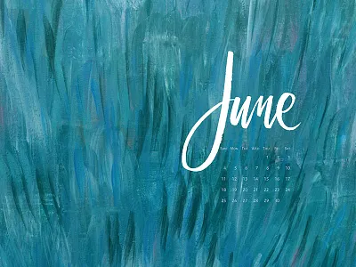 Free Calendar (June 2017) background brush calendar custom type hand drawn inspirational lettering logo pattern type typography