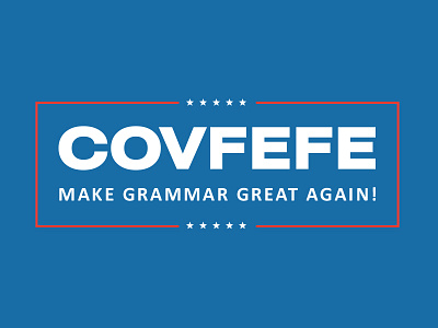 COVFEFE covfefe politics. tweet preseident quote trump twitter