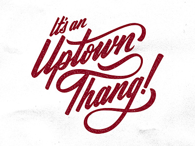Uptown Thang brushlettering lettering vector