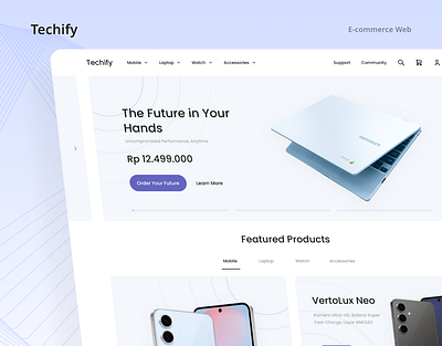 Techify - E-commerce Web clean design cool design e commerce e commerce web e commerce web design marketplace marketplace web design modern design simple design tech tech web design technology ui ui design uiux design web web design website