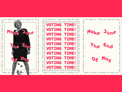 GE2017 - VOTING TIME! design political politics poster type