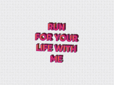 Run for your life with me foo fighters halftone illustration lettering run song vector