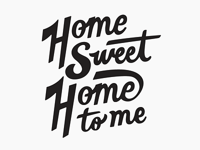 Home Sweet Home pt. III custom home lettering script tennessee type typography