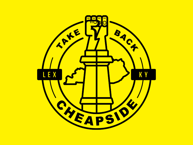 Take Back Cheapside badge black lives matter fight fist history kentucky lexington logo politics revolution statue