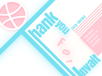 Thanks for invait! font graphic invait shot thanks