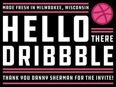 Hello Dribbble! debut hello dribbble poster typography