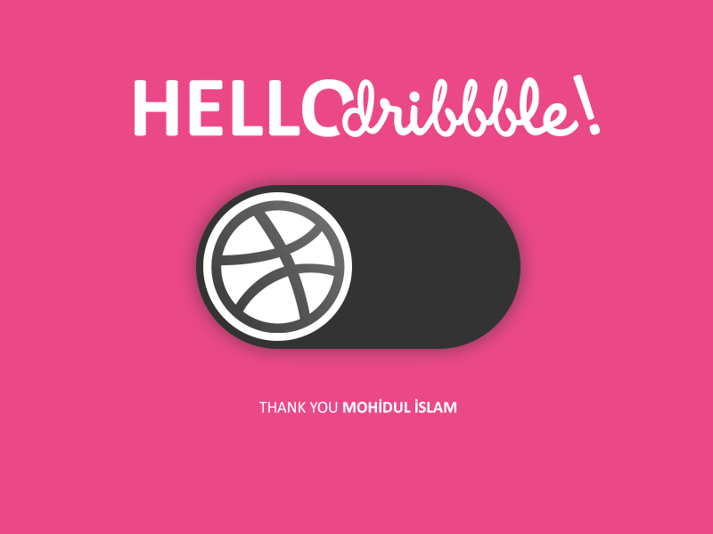 Hello Dribbble! dribble hello