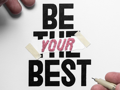 Be Your Best 2d black clean creative drawing handlettering lettering minimal quote simple