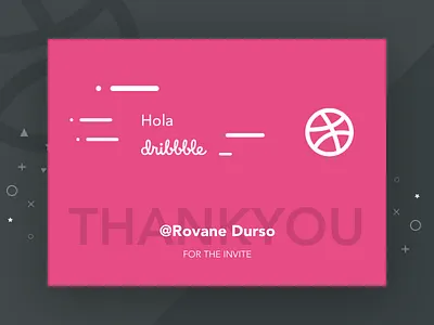 Hola Dribbble debut dribbble invitation thankyou