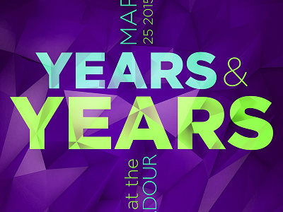 Years And Years Poster Design abstract colorful lime rickey neon planar poster years and years