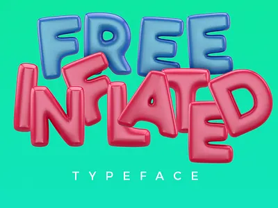 Free Baloon Typeface baloon cinema4d design download free inflated photoshop type typography