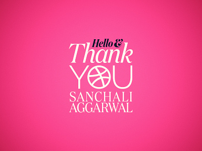 Thank You Dribbble sanchali aggarwal thank you typography