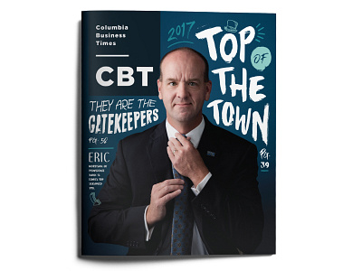 Top of the Town 2017 • CBT b2b business cbt columbia columbia business times cover editorial layout missouri publication top of the town tott