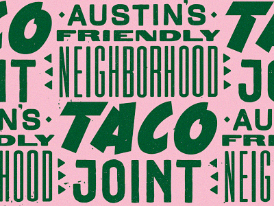 Tacos! austin branding food lettering mexican pattern restaurant taco texas typography