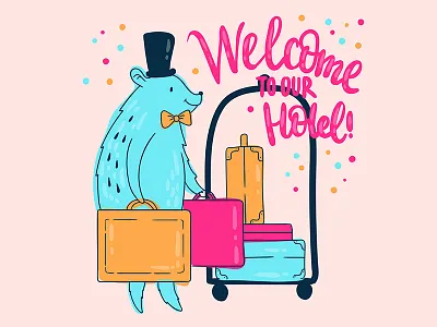 Welcome to our hotel bear bright hotel illustration lettering marialetta vector welcome