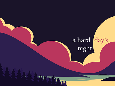 A Hard Day's Night beatles colors illustration landscape lyrics mountains song