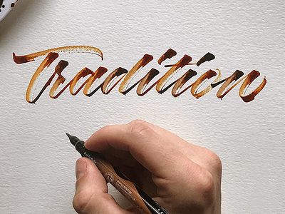 Tradition brush script brushpen calligraphy custom type hand lettering hand made type lettering script type typography