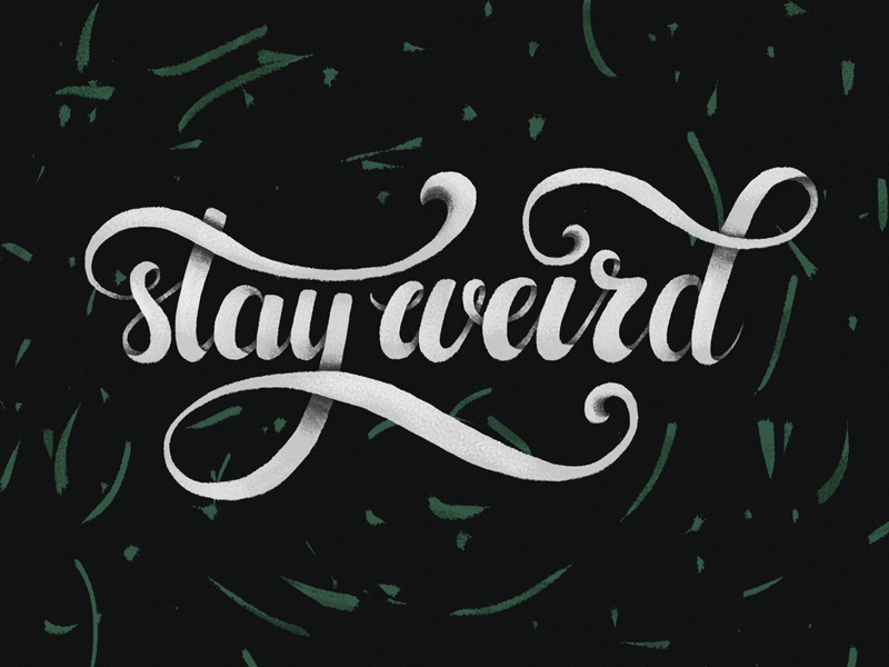 Stay Weird design process graphic design hand lettering lettering postcard design process progress stay weird