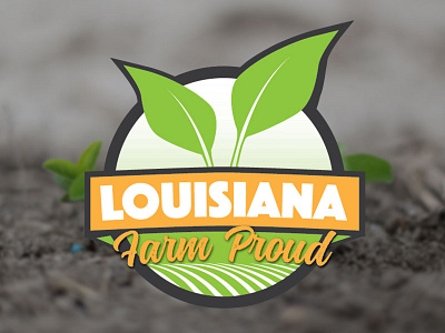 Louisiana Farm Proud agriculture brand farm green lafarmproud logo louisiana social media