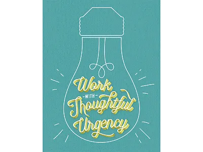 Core Value Series-Thoughtful Urgency digital illustration graphic design hand lettering illustration lettering texture typography