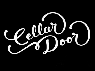 Cellar Door Hand Lettering flourish hand lettering illustration lettering swash type