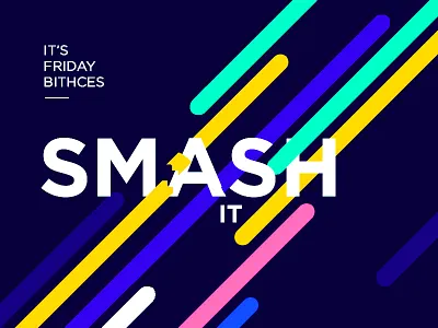 It's The Weekend!!! colors friday poster type typography weekend