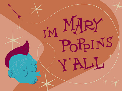 I'm Mary Poppins Y'all 50s character guardians of the galaxy illustration yondu