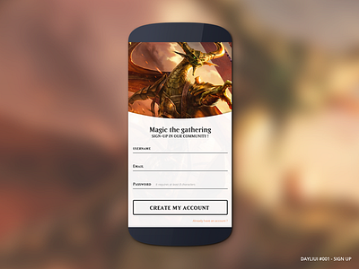 DailyUI #001: Magic the Gathering - sign-up dailyui magic the gathering mobile mtg sign up ui