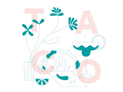 Taco Night // Work in progress 2d america chili drink flower food mexican mexico taco typography