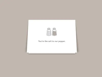 You're the salt to our pepper card illustration pepper salt thank you