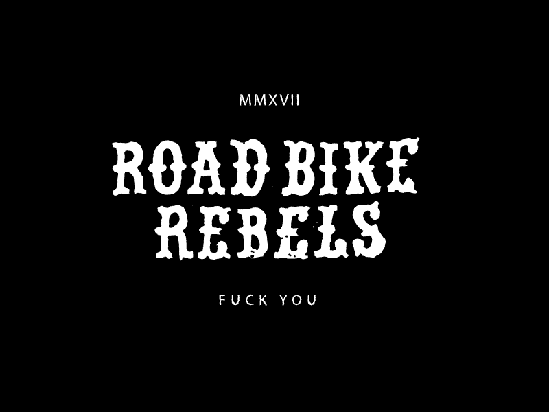 Road Bike Rebels bicycle bikes drawing fuck you hand illustration motorcycle