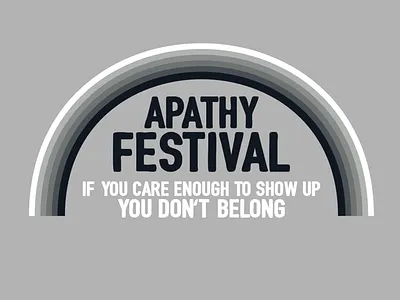 BUY Apathy Festival apathy buy t shirt tee tshirt whatever