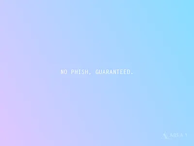 No Phish, Guaranteed cybersecurity internet phishing