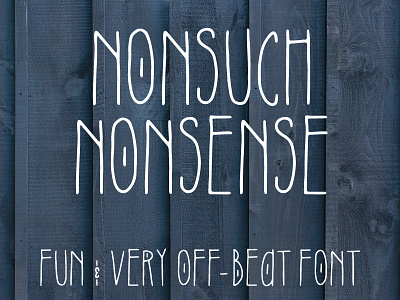 Nonsuch Nonsense Font casual font creative market font hand lettering handmade handwritten handwritten font lettering sans serif typeface