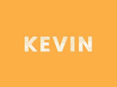 Kevin illustration lettering letters orange texture