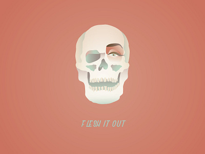 Death by Slang: Flesh it Out advertising dark humor flesh illustration skeleton skull slang