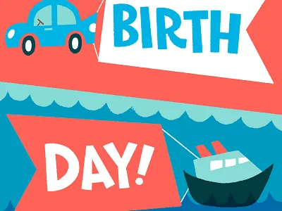 Happy birthday vehicles birthday boat car card flags illustration water
