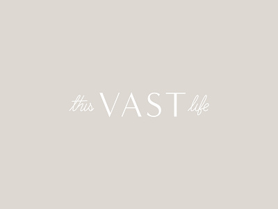 This Vast Life