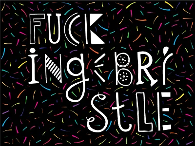 Fu**ing bristle typography