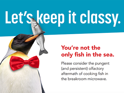 Let's keep it classy. fish penguin photoshop sign