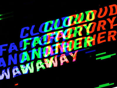 Cloud Factory Another Way (2017 Remix) 2 album art another way anotherway cf chromatic aberration cloud factory cloudfactory glitch remix