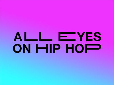 All Eyes On Hip Hop brand identity branding hip hop hiphop logo music typography