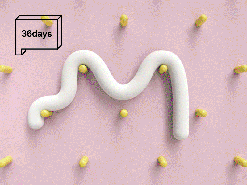 36 Days Project 36daysoftype 3d 4d c4d cgi cinema illustration letter minimal render type