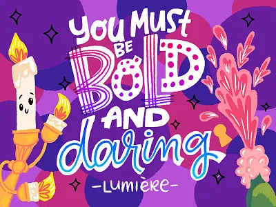 Yalabot Entry: Be Daring adobe beauty and the beast design disney hand lettering illo illustration lettering letters surface wacom