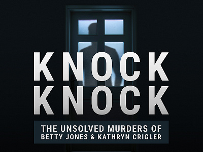 Knock Knock Podcast Cover cover murder podcast scary true crime