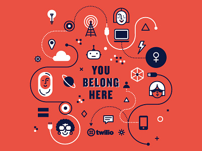 You Belong Here. belong diversity girlgeek inclusion recruiting swag tech twilio women womenintech