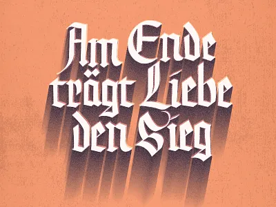 Am Ende Trägt Liebe Den Sieg design graphicdesign lettering letters logo print web