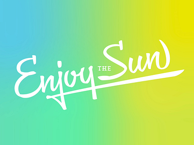 Enjoy the Sun branding design joelvilasboas lettering logo script symbol typography wordmark