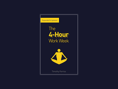 Book Cover - 01 - The 4-Hour Work Week book cover books recommendation redesign timothy ferriss