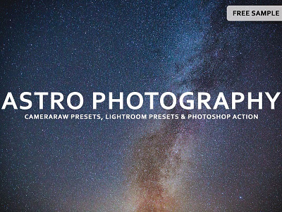 Free Astro Photography Lightroom Presets astro lightroom presets astro photoshop actions cameraraw actions cs3 actions free lightroom presets free photoshop actions premium actions